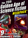 Cover image for The 25th Golden Age of Science Fiction